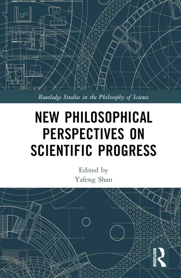 Cover of New Philosophical Perspectives on Scientific Progress