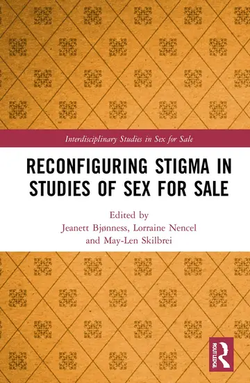 Cover of Reconfiguring Stigma in Studies of Sex for Sale