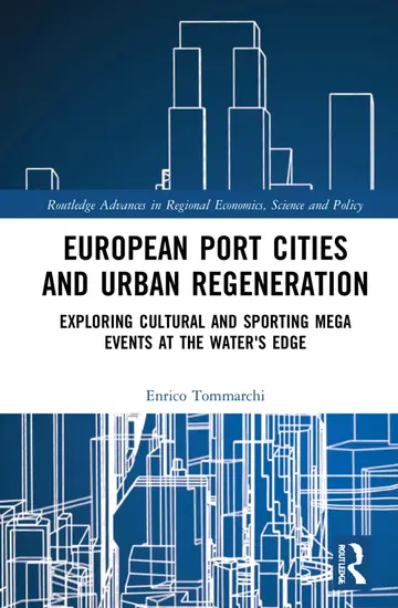 Cover of European Port Cities and Urban Regeneration