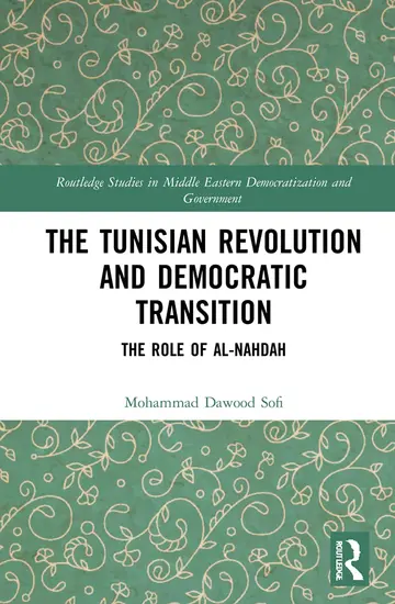 Cover of The Tunisian Revolution and Democratic Transition