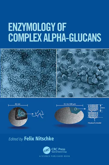 Cover of Enzymology of Complex Alpha-glucans
