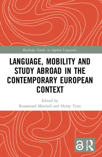 Cover of Language, Mobility and Study Abroad in the Contemporary European Context