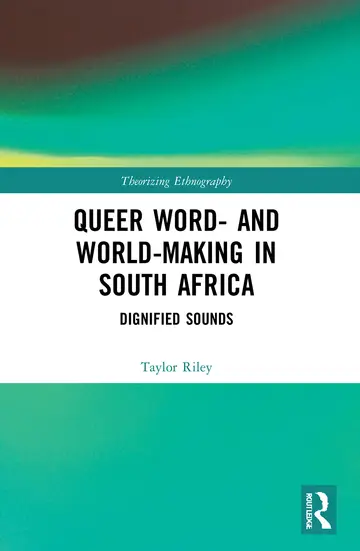 Cover of Queer Word- and World-Making in South Africa