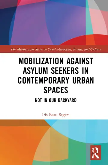Cover of Mobilization Against Asylum Seekers in Contemporary Urban Spaces