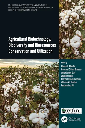 Cover of Agricultural Biotechnology, Biodiversity and Bioresources Conservation and Utilization (Multidisciplinary Applications and Advances in Biotechnology