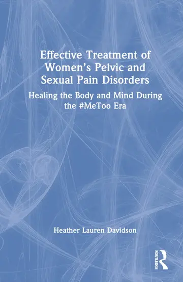 Cover of Effective Treatment of Women's Pelvic and Sexual Pain Disorders