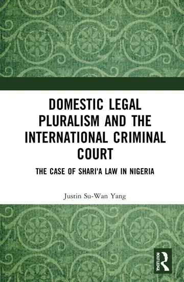 Cover of Domestic Legal Pluralism and the International Criminal Court