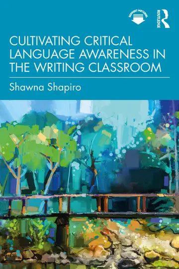 Cover of Cultivating Critical Language Awareness in the Writing Classroom