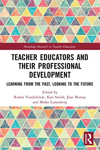 Cover of Teacher Educators and their Professional Development
