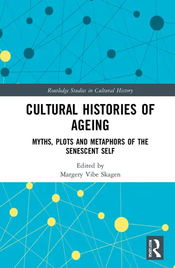 Cover of Cultural Histories of Ageing