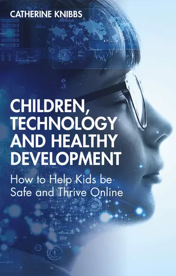 Cover of Children, Technology and Healthy Development