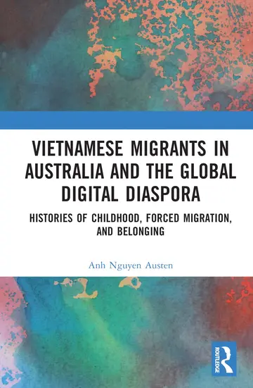 Cover of Vietnamese Migrants in Australia and the Global Digital Diaspora