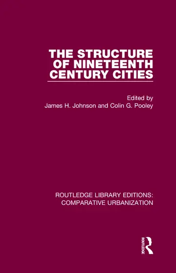 Cover of The Structure of Nineteenth Century Cities
