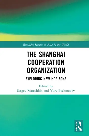 Cover of The Shanghai Cooperation Organization