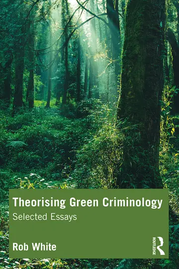Cover of Theorising Green Criminology