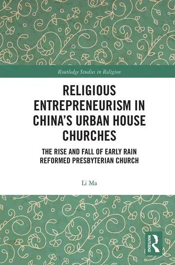 Cover of Religious Entrepreneurism in China's Urban House Churches