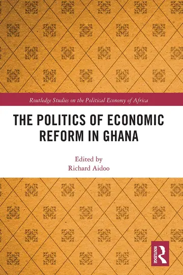 Cover of The Politics of Economic Reform in Ghana
