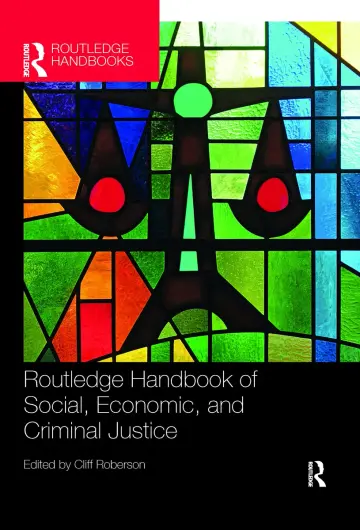 Cover of Routledge Handbook of Social, Economic, and Criminal Justice