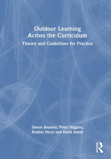 Cover of Outdoor Learning Across the Curriculum