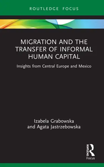 Cover of Migration and the Transfer of Informal Human Capital