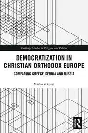 Cover of Democratization in Christian Orthodox Europe