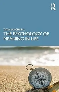 Cover of The Psychology of Meaning in Life