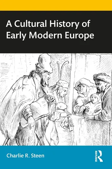 Cover of A Cultural History of Early Modern Europe