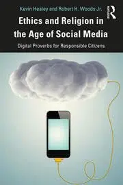 Cover of Ethics and Religion in the Age of Social Media