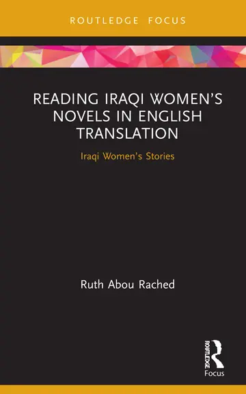 Cover of Reading Iraqi Women’s Novels in English Translation