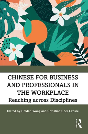 Cover of Chinese for Business and Professionals in the Workplace
