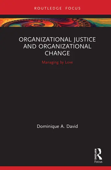Cover of Organizational Justice and Organizational Change