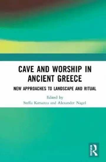Cover of Cave and Worship in Ancient Greece