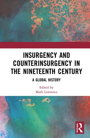 Cover of Insurgency and Counterinsurgency in the Nineteenth Century