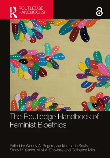 Cover of The Routledge Handbook of Feminist Bioethics