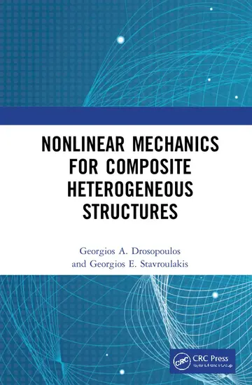 Cover of Nonlinear Mechanics for Composite Heterogeneous Structures