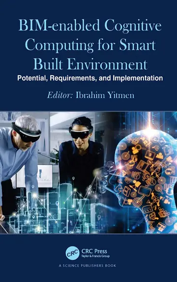 Cover of BIM-enabled Cognitive Computing for Smart Built Environment