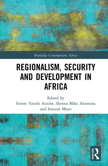 Cover of Regionalism, Security and Development in Africa