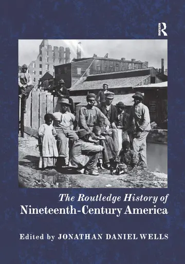 Cover of The Routledge History of Nineteenth-century America