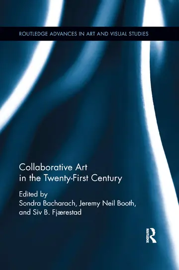 Cover of Collaborative Art in the Twenty-first Century