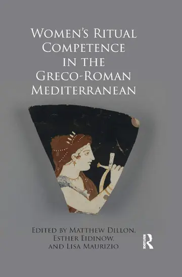 Cover of Women's Ritual Competence in the Greco-Roman Mediterranean