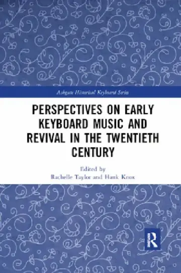 Cover of Perspectives on Early Keyboard Music and Revival in the Twentieth Century