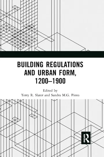 Cover of Building Regulations and Urban Form 1200-1900