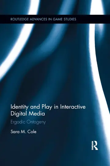 Cover of Identity and Play in Interactive Digital Media