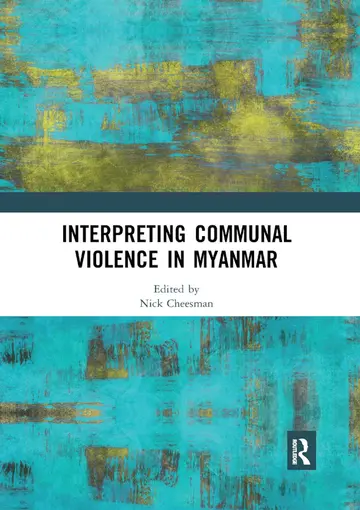Cover of Interpreting Communal Violence in Myanmar