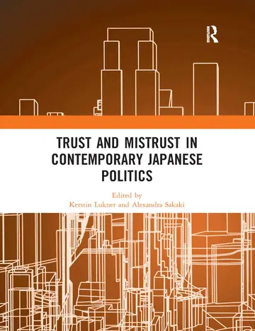 Cover of Trust and Mistrust in Contemporary Japanese Politics