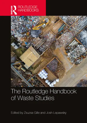 Cover of The Routledge Handbook of Waste Studies