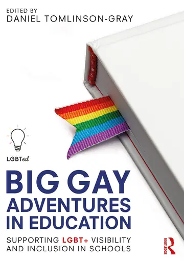 Cover of Big Gay Adventures in Education