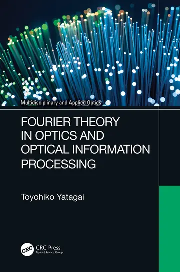 Cover of Fourier Theory in Optics and Optical Information Processing
