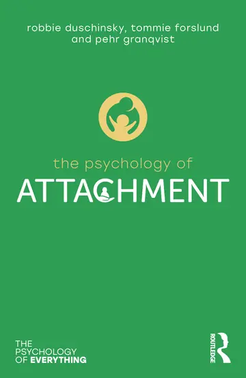 Cover of The Psychology of Attachment