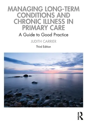 Cover of Managing Long-Term Conditions and Chronic Illness in Primary Care